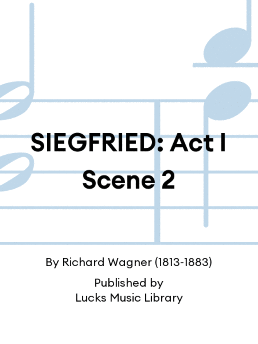 SIEGFRIED: Act I Scene 2 Set of Parts scores gallery preview page 1