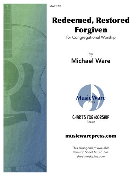 Redeemed, Restored, Forgiven (Charts for Worship) image number null