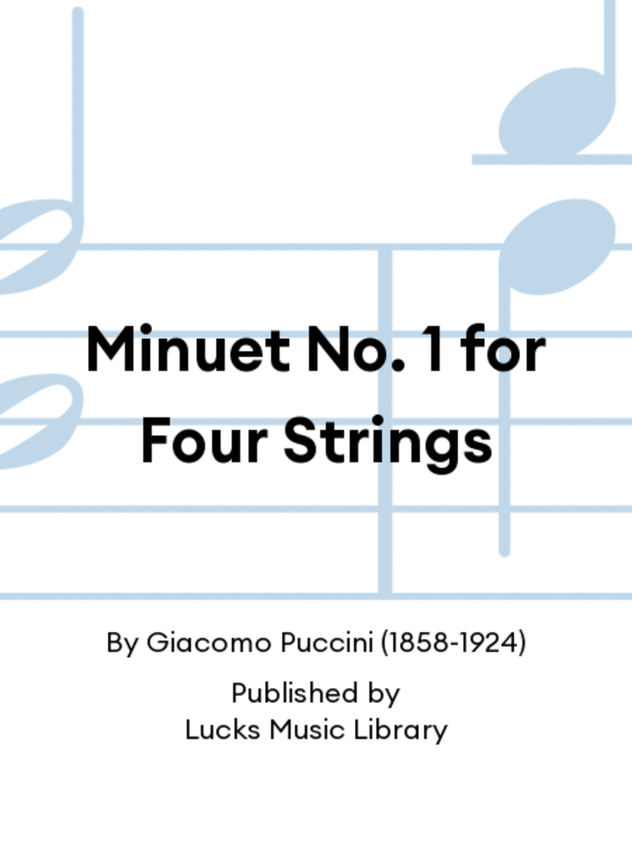 Minuet No. 1 for Four Strings