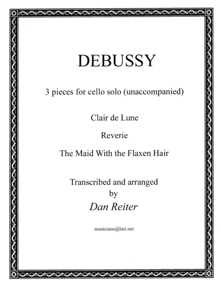 Debussy, Three Pieces for solo cello