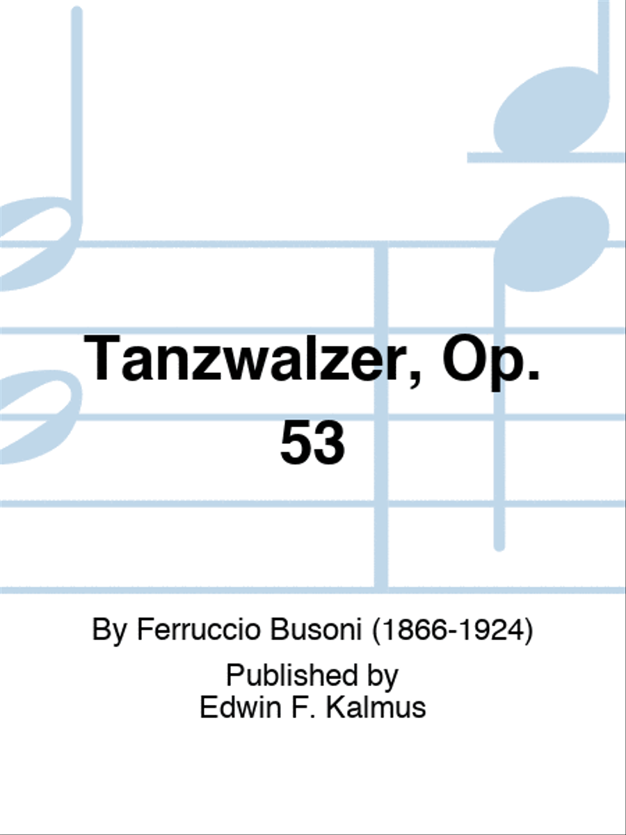 Tanzwalzer, Op. 53