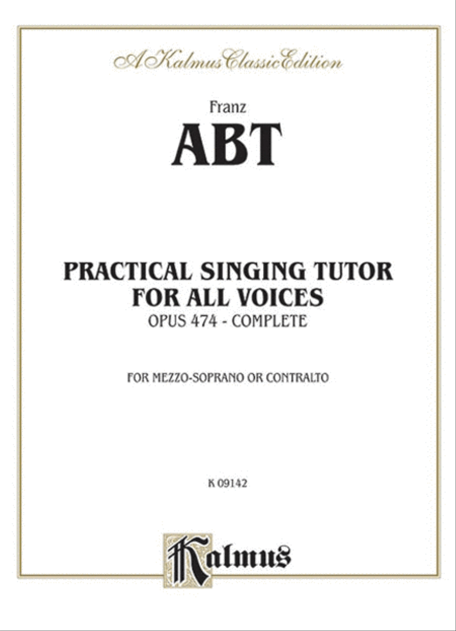 Practical Singing Tutor, Op. 474