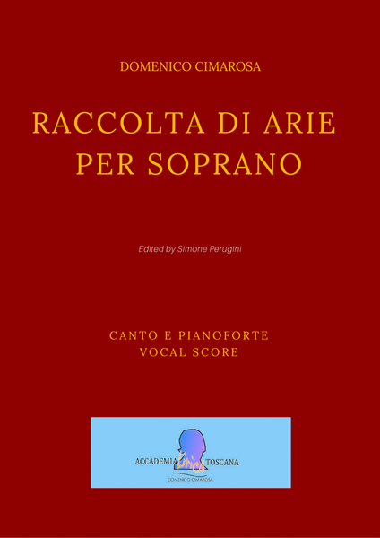 Raccolta di Arie per Soprano [A Collection of inedit Opera Arias for Soprano]