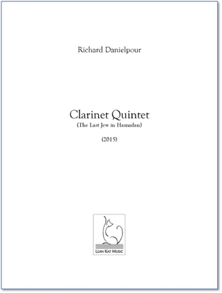 Clarinet Quintet (The Last Jew in Hamadan)