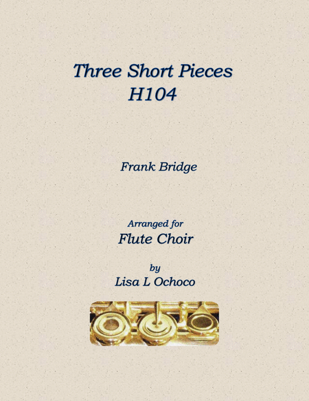 Three Short Pieces H104 for Flute Choir image number null