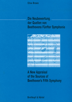 A New Appraisal of the Sources of Beethoven's Fifth Symphony