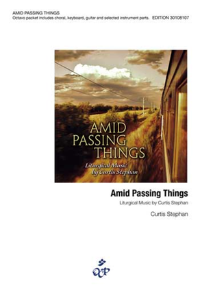 Book cover for Amid Passing Things