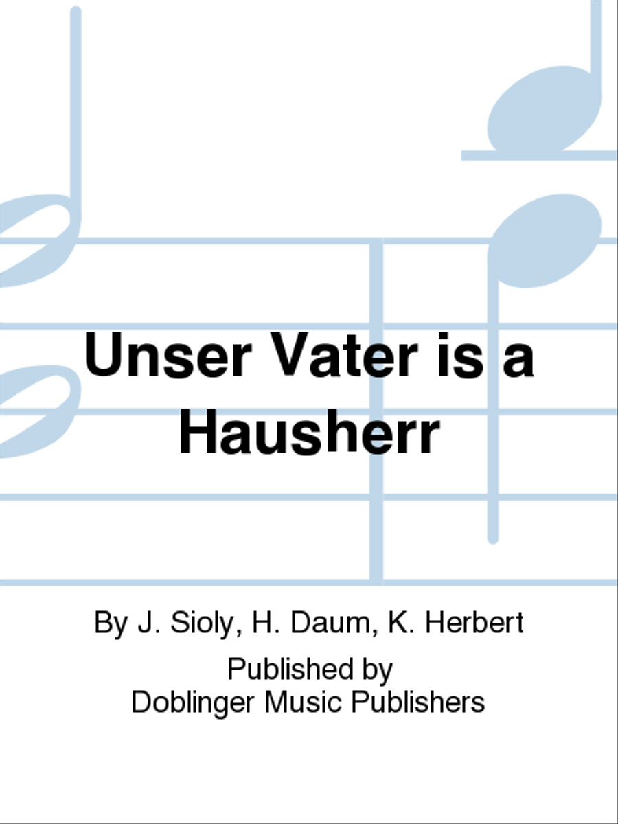 Unser Vater is' a Hausherr Piano, Vocal, Guitar scores gallery preview page 1