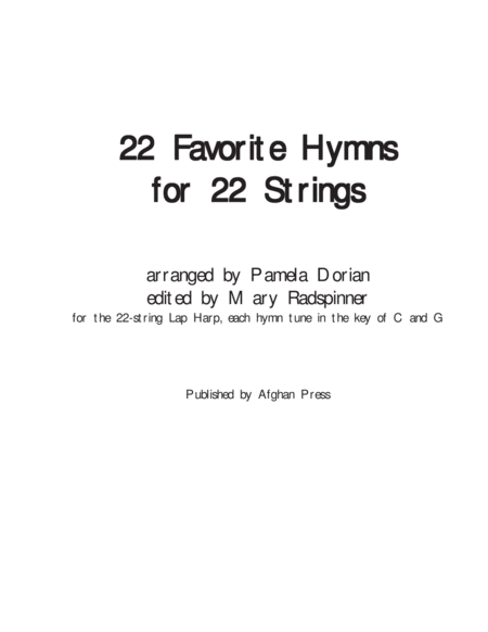 22 Hymns for 22 Strings for the Small Harp