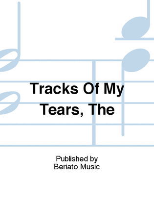 Tracks Of My Tears, The