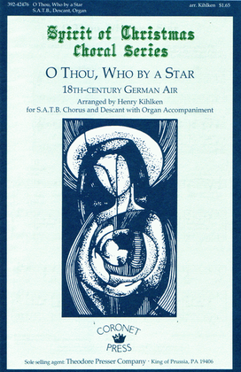 O Thou, Who By A Star