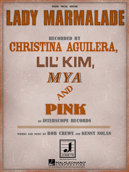 Christina Aguilera, Lil Kim, Mya, Pink: Lady Marmalade