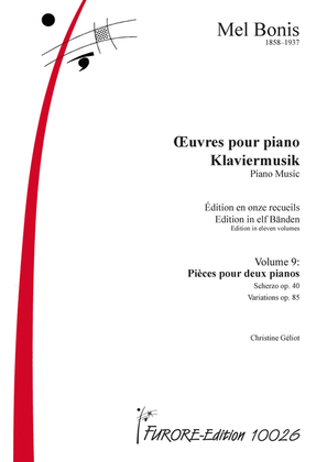 Book cover for OEuvres pour piano/Klaviermusik/Piano Music Volume 9: Pieces pour deux pianos/fur 2 Klaviere