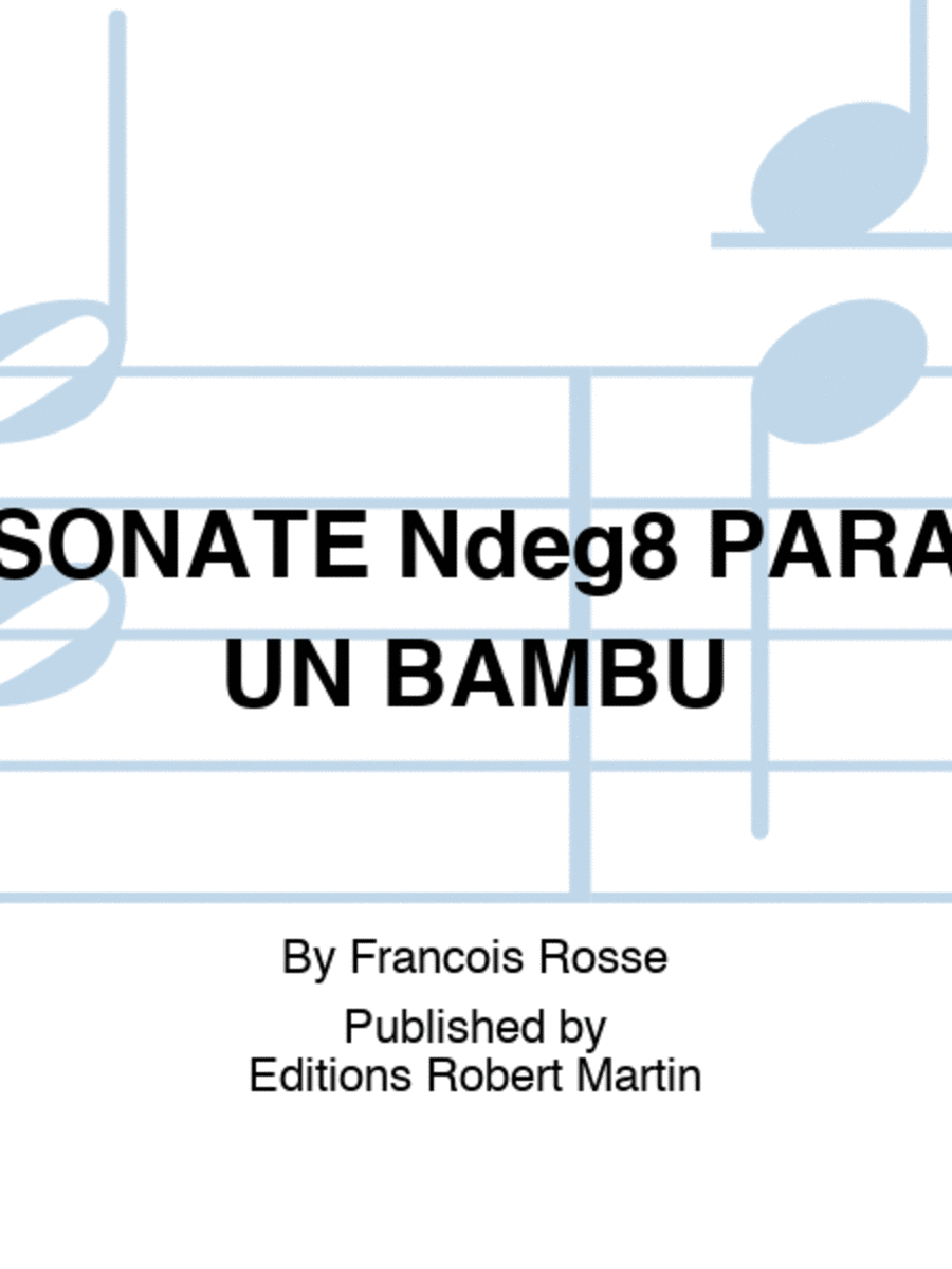 SONATE Ndeg8 PARA UN BAMBU