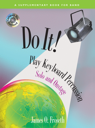 Do It! Play Keyboard Percussion Solo and Onstage