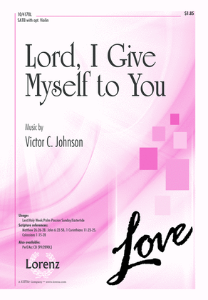 Book cover for Lord, I Give Myself to You