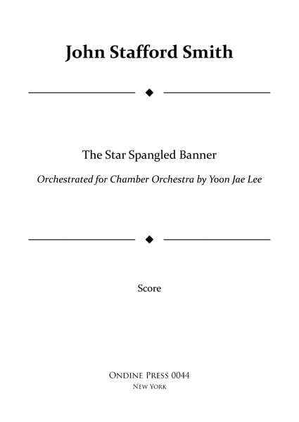 The Star Spangled Banner (US National Anthem) for Chamber Orchestra - Score Only image number null