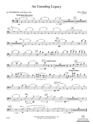 An Unending Legacy: (wp) 1st B-flat Trombone B.C.