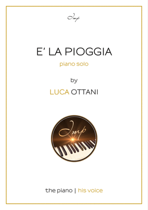 E' la pioggia (It's The Rain) - piano solo - Luca Ottani