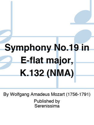 Symphony No.19 in E-flat major, K.132 (NMA)