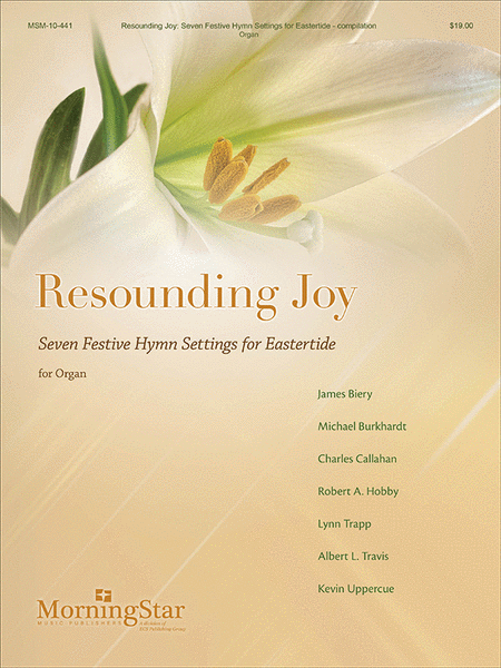 Resounding Joy: Seven Festive Hymn Settings for Eastertide image number null