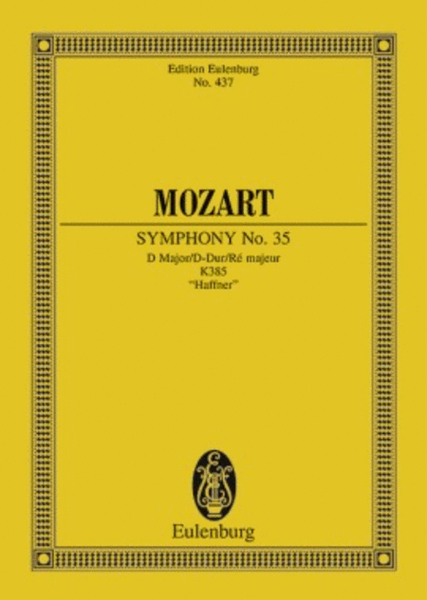 Symphony No. 35 D major KV 385