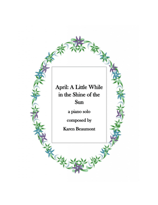 Book cover for April: A Little While in the Shine of the Sun