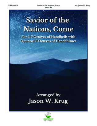 Savior of the Nations, Come (for 3-7 octave handbell ensemble) (site license)