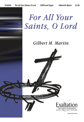 Book cover for For All Your Saints, O Lord