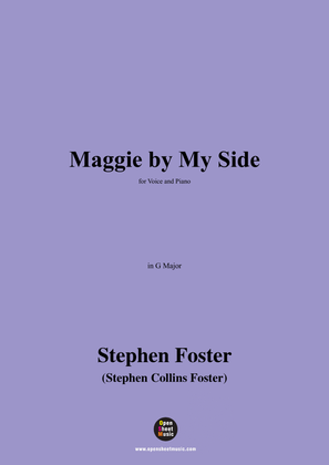 S. Foster-Maggie by My Side,in G Major