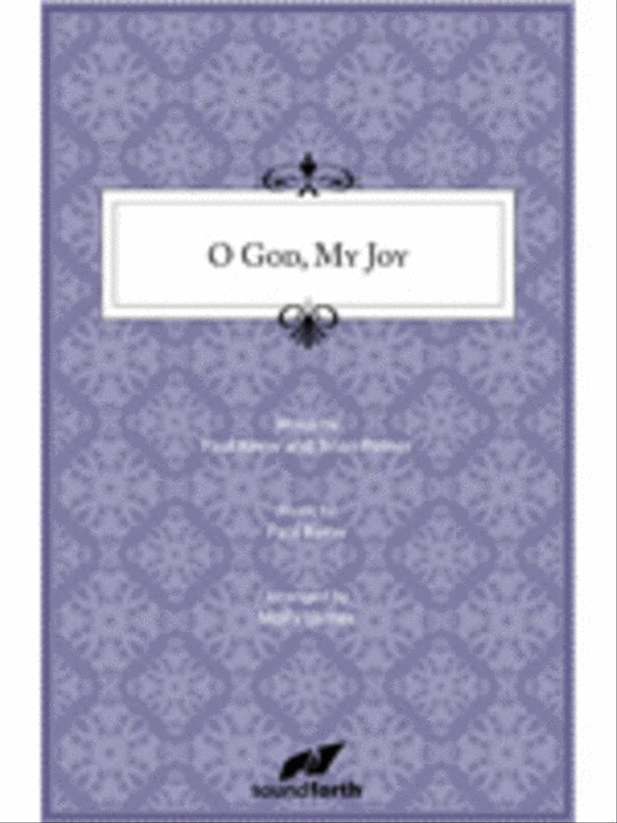 O God, My Joy O God, My Joy 4-Part scores gallery preview page 1