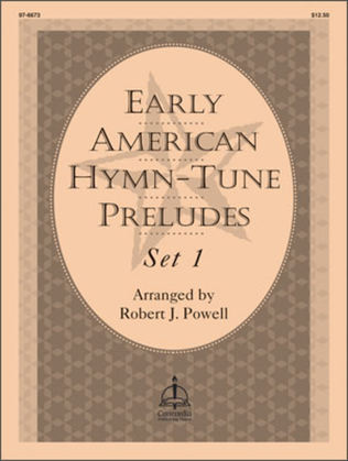 Book cover for Early American Hymn Tune Preludes, Set 1