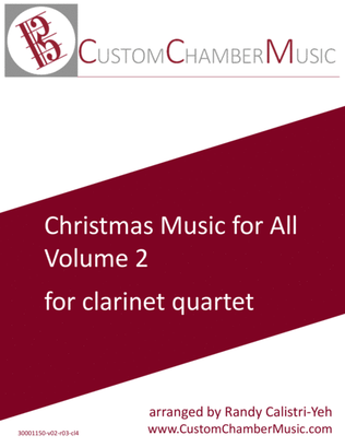 Book cover for Christmas Carols for All, Volume 2 (for Clarinet Quartet)