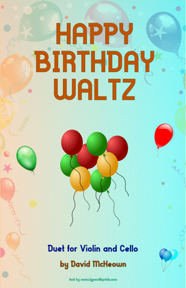 Book cover for Happy Birthday Waltz, for Violin and Cello Duet