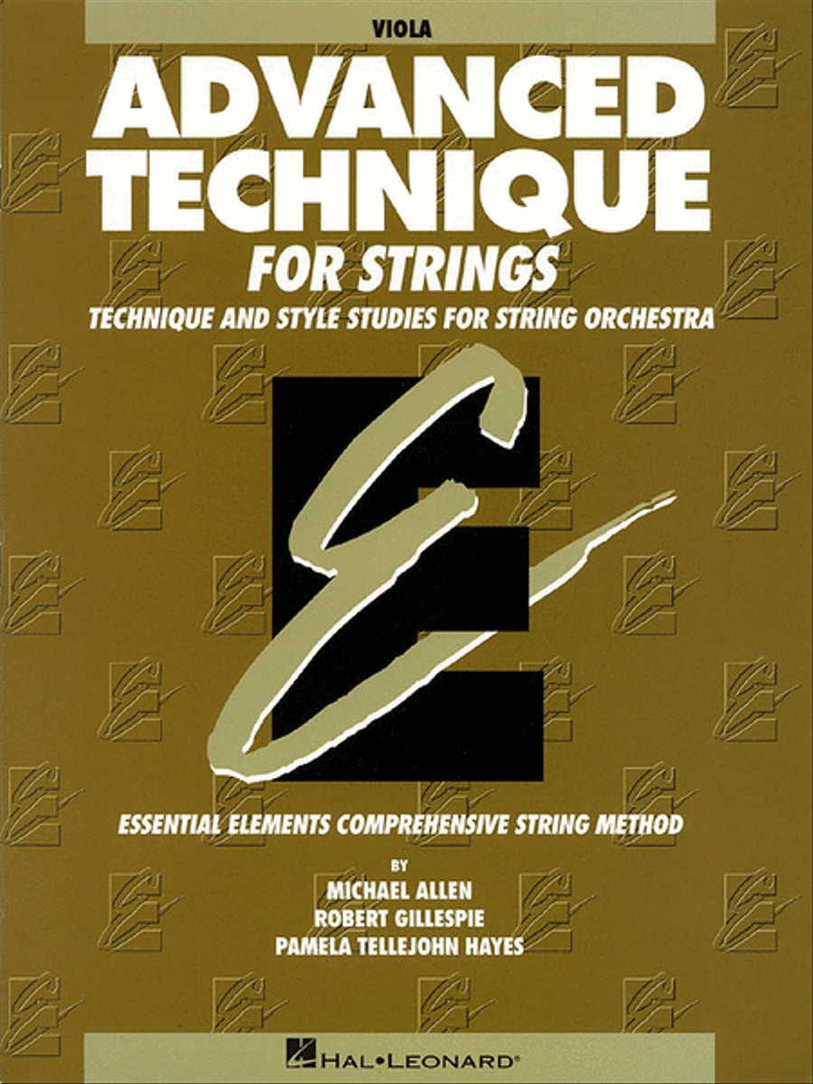 Advanced Technique for Strings (Essential Elements series)