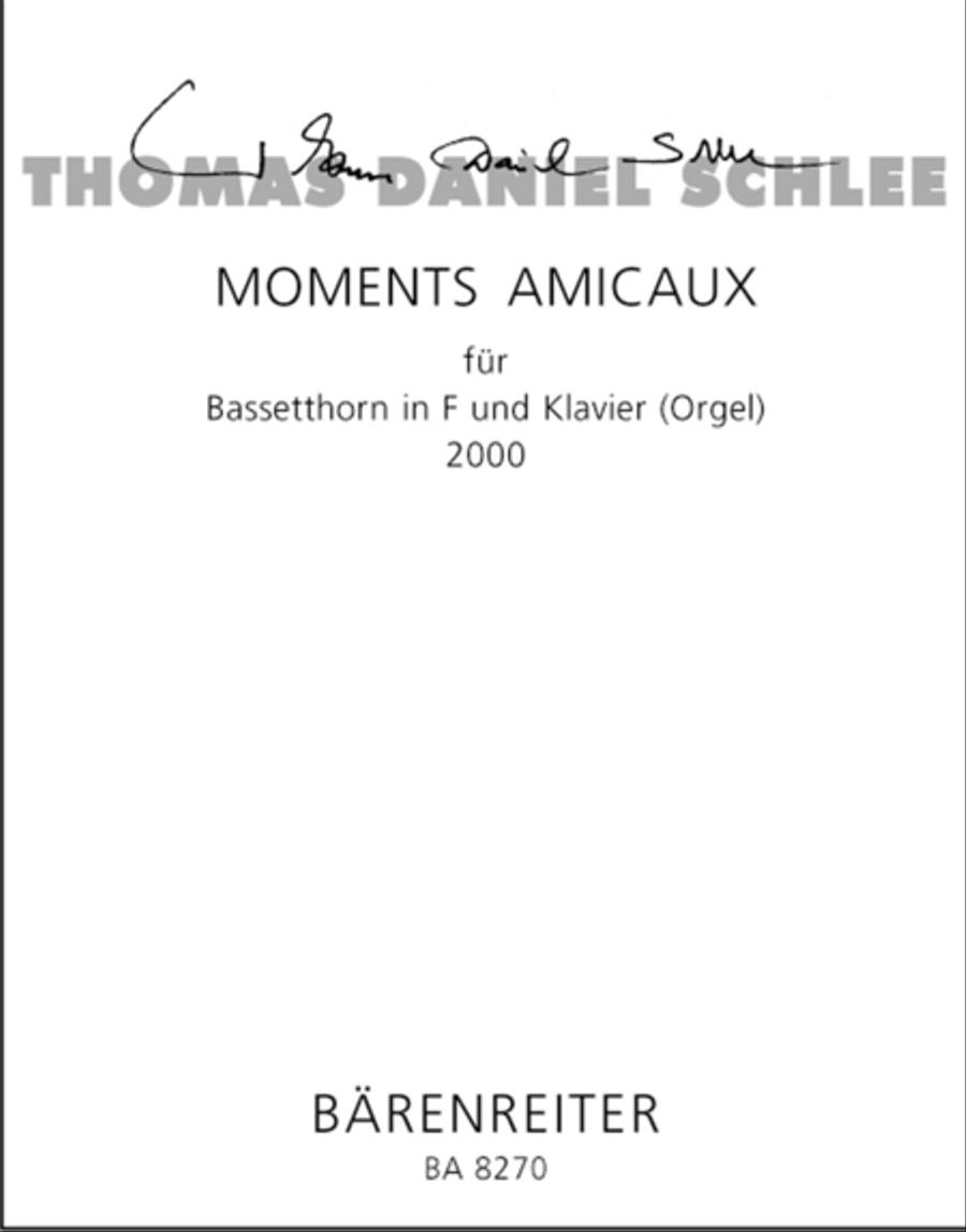 Moments Amicaux for Bassetthorn in F und Klavier (Orgel) 50a by Thomas Daniel Schlee Piano - Sheet Music