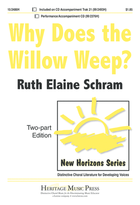 Book cover for Why Does the Willow Weep?