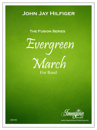 Evergreen March