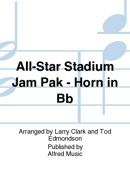 All-Star Stadium Jam Pak - Horn in Bb