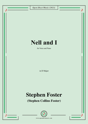 Book cover for S. Foster-Nell and I,in D Major