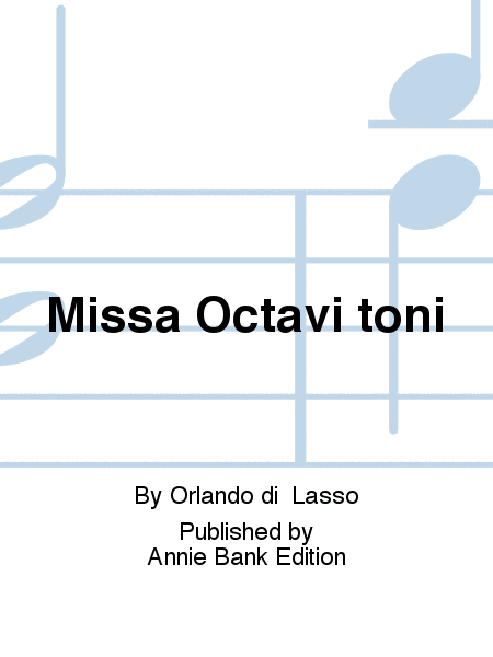 Missa Octavi toni