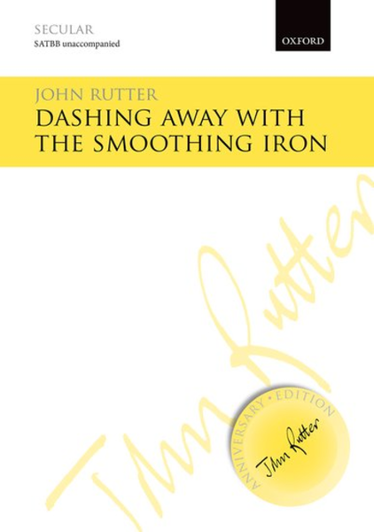 Dashing away with the smoothing iron