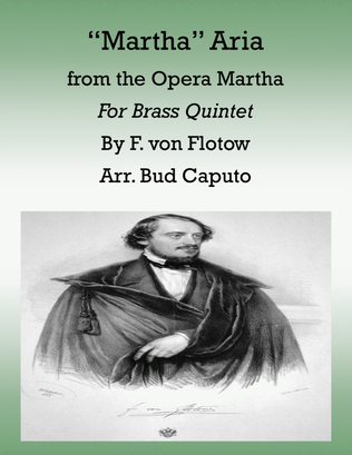 "Martha" Aria Arranged for Brass Quintet