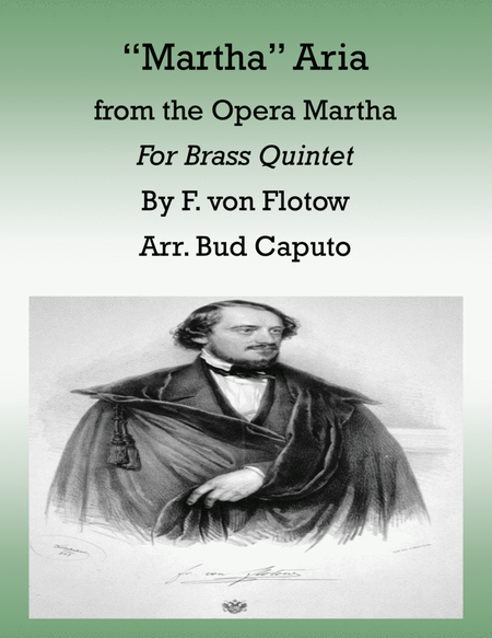 "Martha" Aria Arranged for Brass Quintet image number null