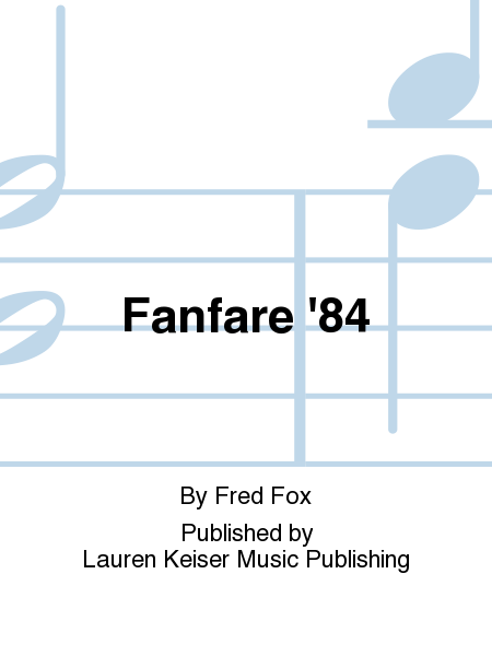 Fanfare '84
