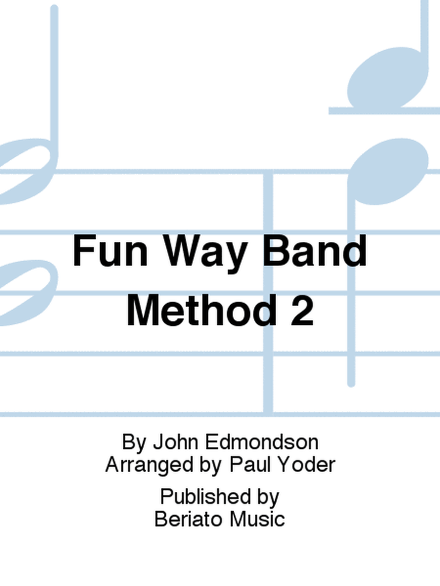Fun Way Band Method 2