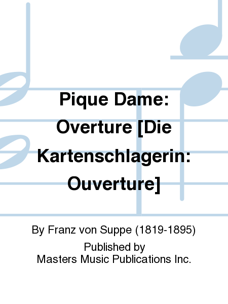 Pique Dame: Overture [Die Kartenschlagerin: Ouverture] image number null