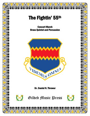 The Fightin' 55th (for Brass Quintet & Percussion)