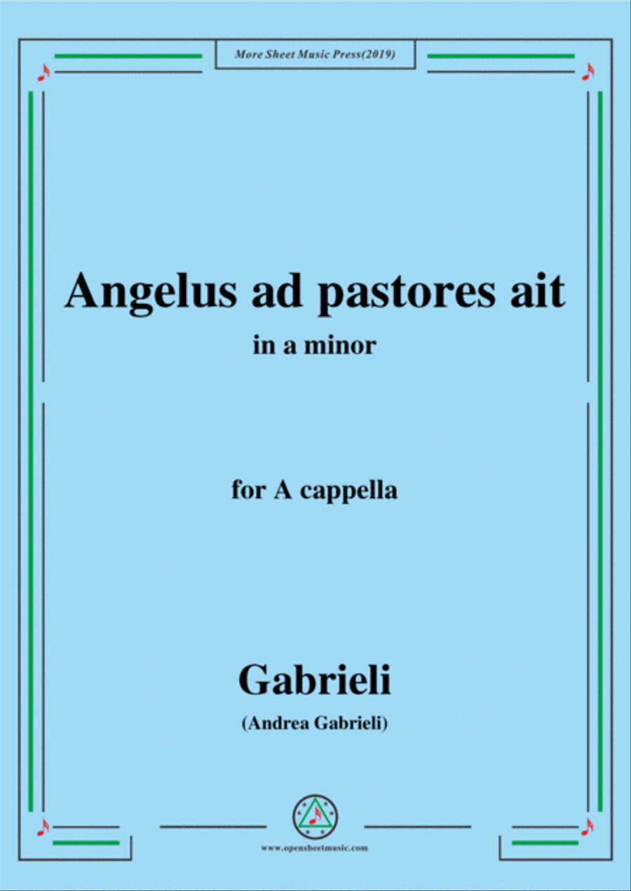 Gabrieli-Angelus ad pastores ait,in a minor,for A cappella 4-Part scores gallery preview page 1