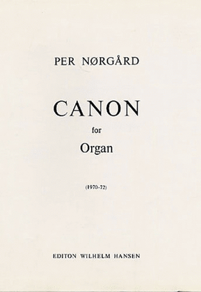 Per Norgard: Canon For Organ